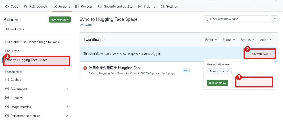 GitHub Actions 里手动运行 Sync to Hugging Face Space 工作流的实际截图